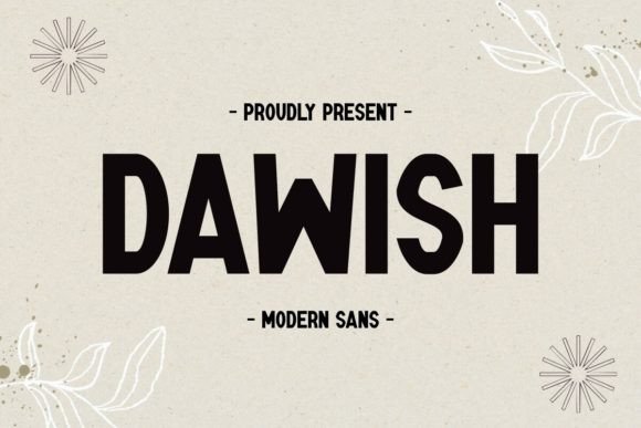 Dawish: A Bold, Playful Sans Serif Font for Editorial Design
