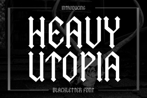 Heavy Utopia Font: A Bold Blackletter for Digital Design