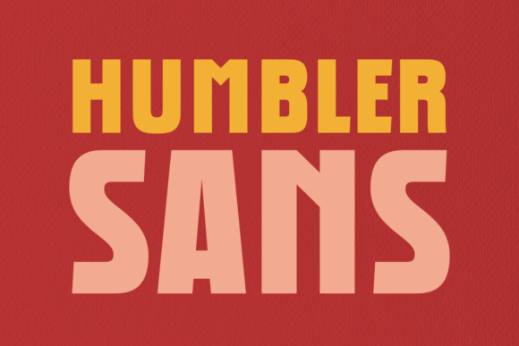 Humbler Sans: A Bold Typeface for Branding That Demands Attention