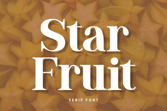 Star Fruit Font: A Stylish Typeface for Your Brand