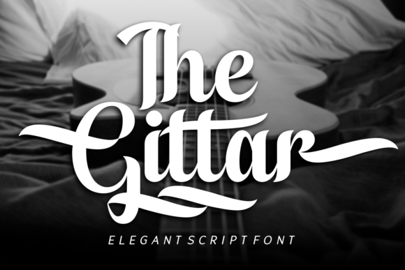 The Gittar Font: A Bold Script for Creative Craft Projects