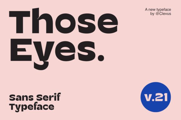 Those Eyes Font: A Playful Typeface for Your Brand