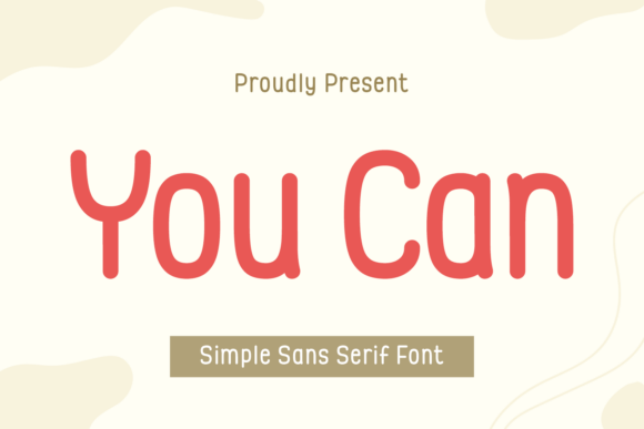 You Can: A Versatile Sans Serif Font for Modern Branding
