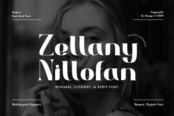 Zellany Nillofan: A Bold Serif Typeface for Editorial Excellence